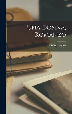 Una Donna, Romanzo