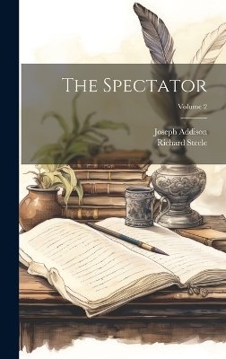 The Spectator; Volume 2