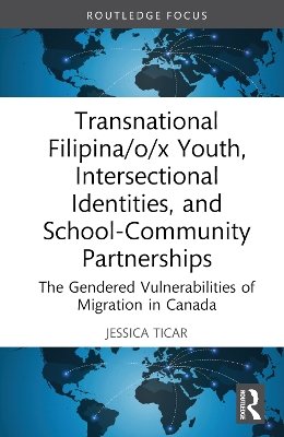 Transnational Filipina/o/x Youth, Intersectional Identities, and School-Community Partnerships