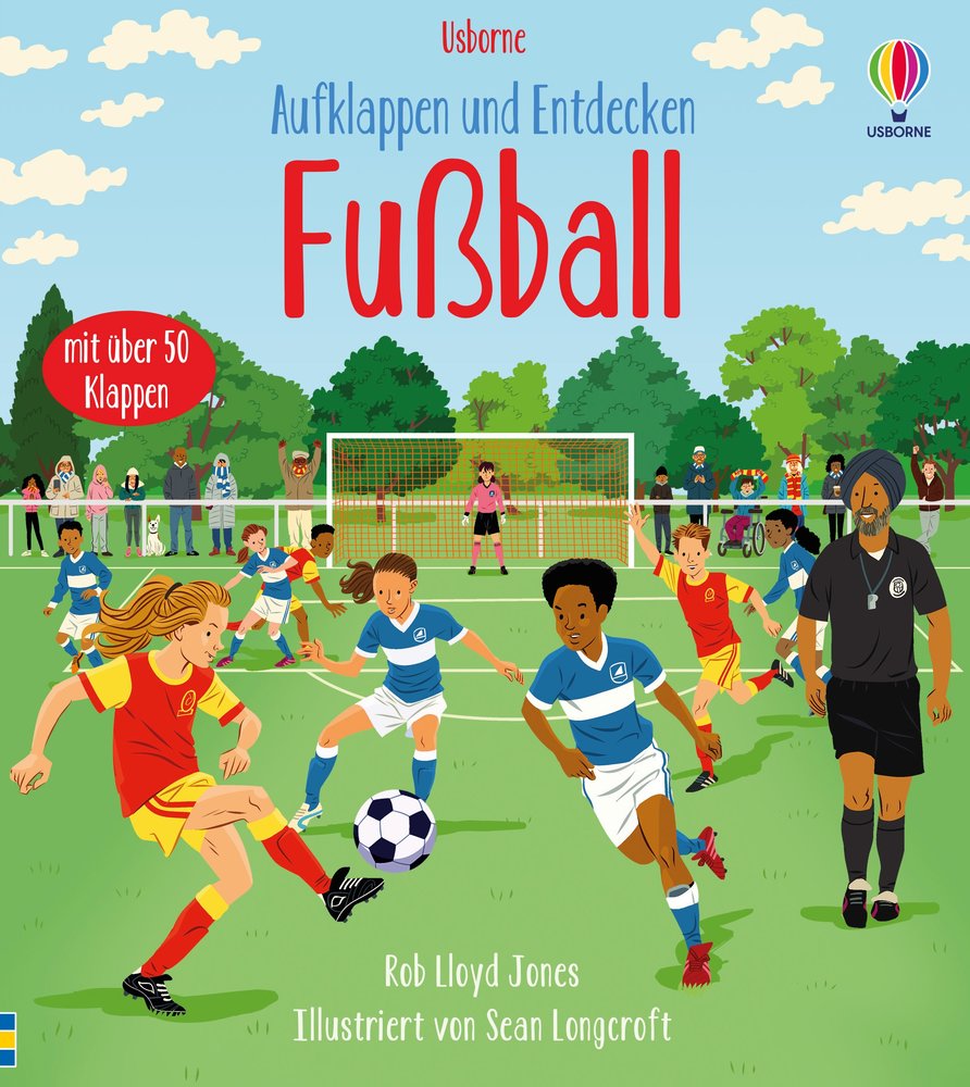 Aufklappen und Entdecken: Fußball