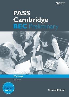 PASS Cambridge BEC Preliminary: Workbook