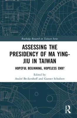 Assessing the Presidency of Ma Ying-jiu in Taiwan