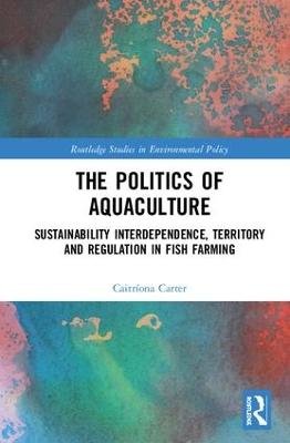 The Politics of Aquaculture