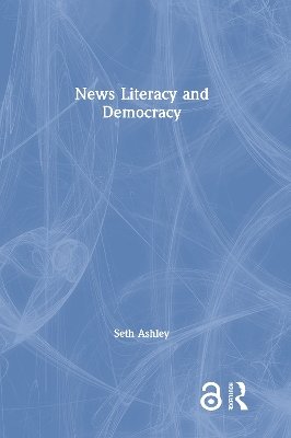 News Literacy and Democracy