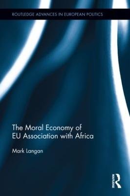 The Moral Economy of EU Association with Africa