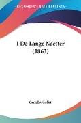 I De Lange Naetter (1863)