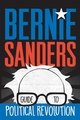 Bernie Sanders Guide to Political Revolution