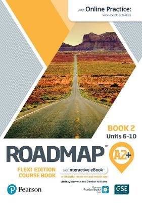 Roadmap A2+ Flexi Edition Course Book 2 with eBook and Online Practice Access