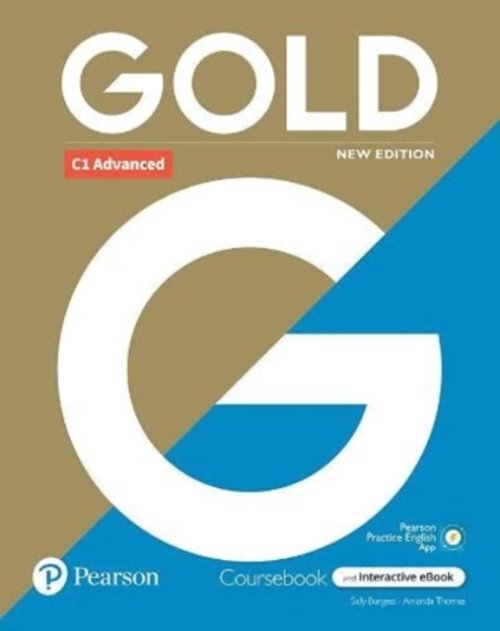 Gold 6e C1 Advanced Student's Book with Interactive eBook, Digital Resources and App