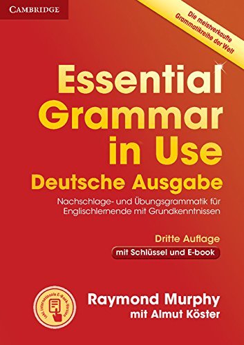 Essential Grammar in Use. Deutsche Ausgabe