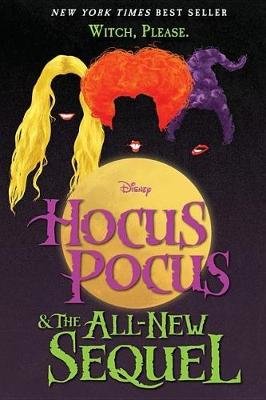 Hocus Pocus and The All-New Sequel