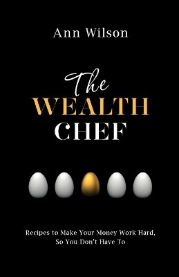 The Wealth Chef