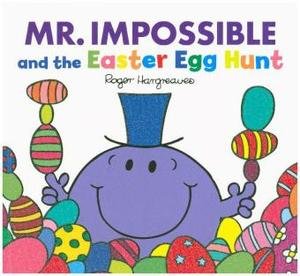 Mr Impossible and the Easter Egg Hunt