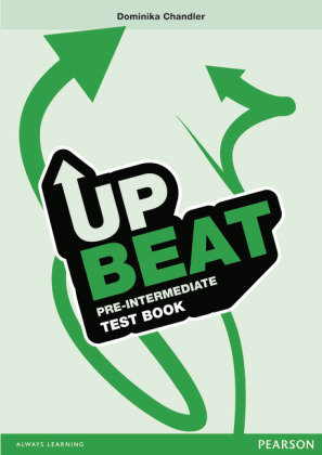 Upbeat Pre-intermediate Test Book Pre-Intermediate - Upbeat. New Edition