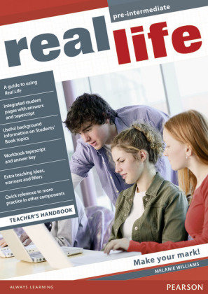 Real Life Global Pre-Intermediate Teacher's Handbook Pre-Intermediate - Real Life