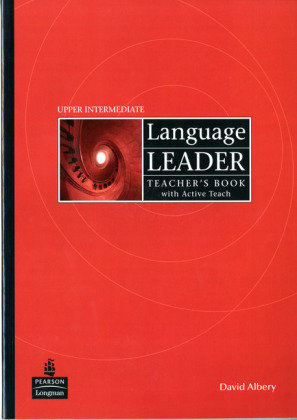 Language Leader Upper Intermediate Teacher's Book (with Active Teach CD-ROM) Upper Intermediate - Language Leader