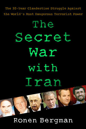 The Secret War with Iran