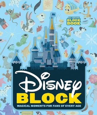 Disney Block: Magical Moments for Fans of Every Age