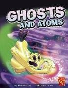 Ghosts and Atoms