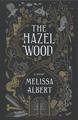 The Hazel Wood