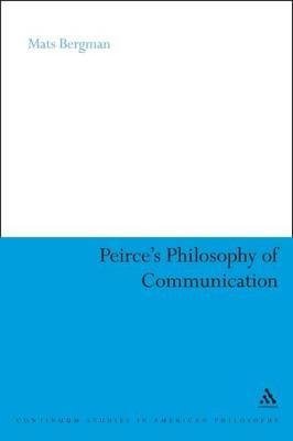 Peirce's Philosophy of Communication