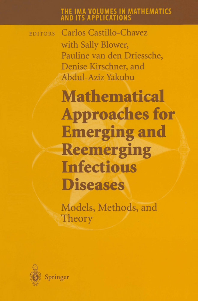 Mathematical Approaches for Emerging and Reemerging Infectious Diseases: Models, Methods, and Theory