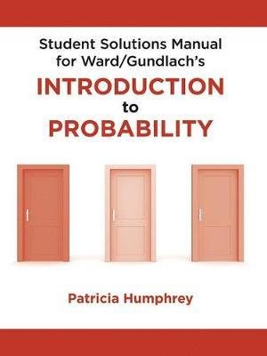 Student Solutions Manual for Introduction to Probability