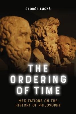 THE ORDERING OF TIME