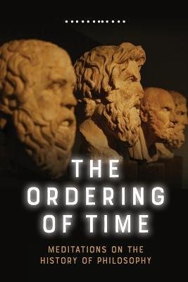 The Ordering of Time