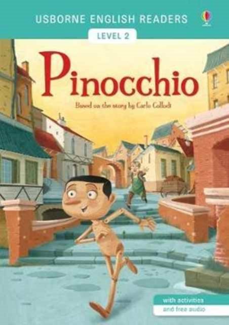 Usborne English Readers Level 2: Pinocchio