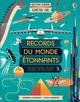 Records du monde étonnants