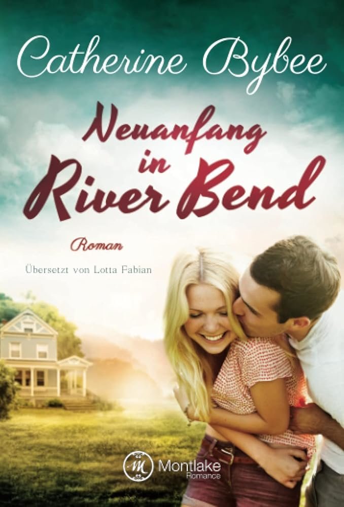 Neuanfang in River Bend