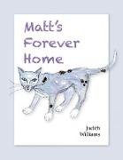 Matt's Forever Home