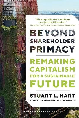 Beyond Shareholder Primacy