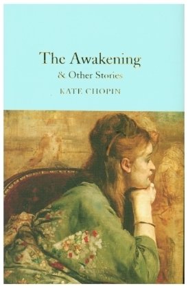 The Awakening & Other Stories