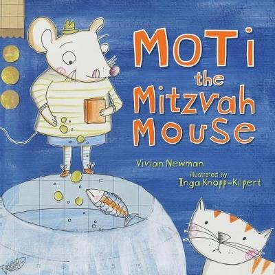 MOTI THE MITZVAH MOUSE