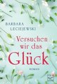 Versuchen wir das Glück