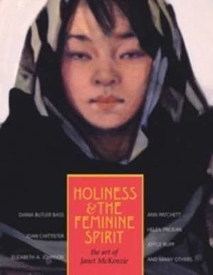 Holiness and the Feminine Spirit