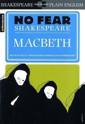 No Fear Shakespeare. Macbeth