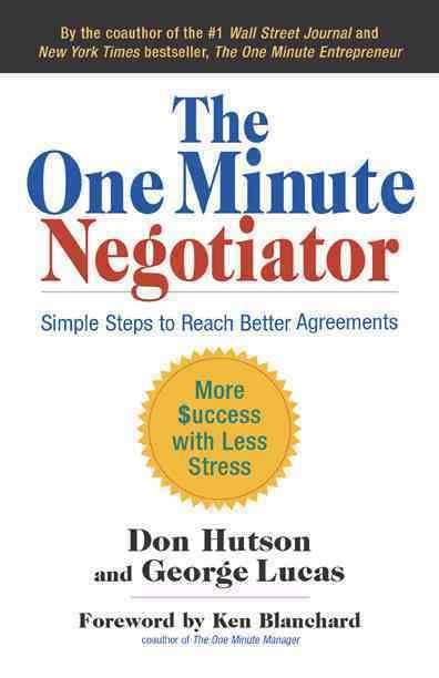 The One Minute Negotiator