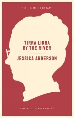 Tirra Lirra by the River