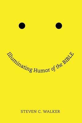 Illuminating Humor of the Bible