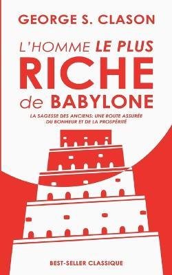 L'homme le plus riche de Babylone