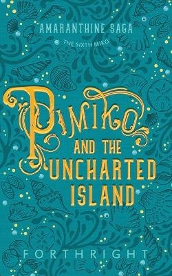 Pimiko and the Uncharted Island