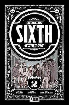 Sixth Gun Omnibus Vol. 2