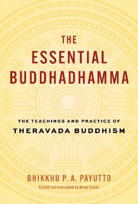 The Essential Buddhadhamma