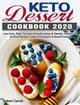 Keto Dessert Cookbook 2020