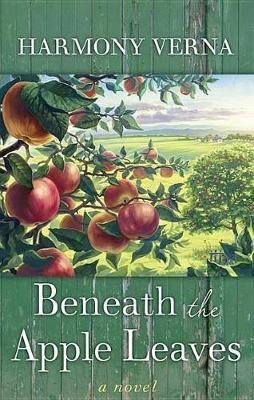 Beneath the Apple Leaves