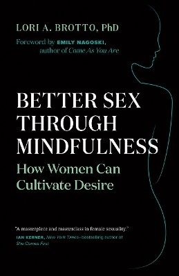 Better Sex Through Mindfulness