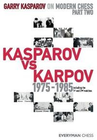 Coleção - Garry Kasparov sobre Garry Kasparov (CAPA DURA)